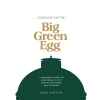 Big Green Egg 'Cooking On The Big Green Egg By James Whetlor'